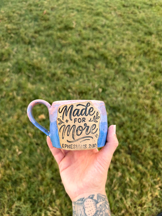 Made for More